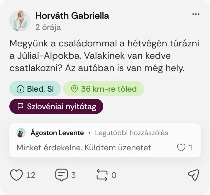 Horváth Gabriella posztja: „Megyünk a családommal a hétvégén túrázni a Júliai-Alpokba.”